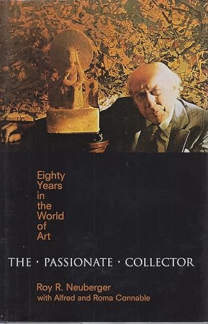 Seller image for The Passionate Collector: Eighty Years in the World of Art for sale by Robinson Street Books, IOBA