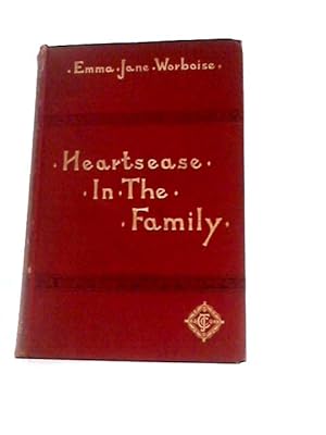 Imagen del vendedor de Heart's-Ease in the Family a la venta por World of Rare Books