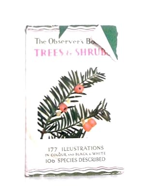 Imagen del vendedor de The Observer's Book of Trees & Shrubs a la venta por World of Rare Books