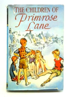 Seller image for The Children of Primrose Lane for sale by World of Rare Books