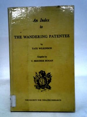 Image du vendeur pour An Index to the Wandering Patentee mis en vente par World of Rare Books