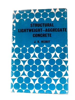 Seller image for Structural Lightweight Aggregate Concrete for sale by World of Rare Books