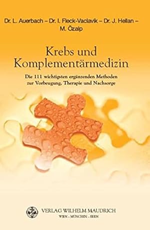 Image du vendeur pour Krebs und Komplementrmedizin. mis en vente par WeBuyBooks