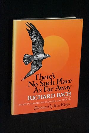 Image du vendeur pour There's No Such Place As Far Away mis en vente par Books by White/Walnut Valley Books