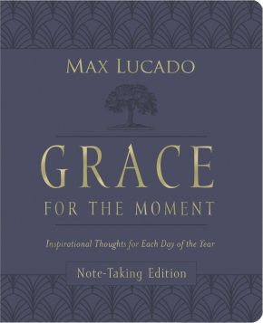 Grace for the Moment Volume I, Note-Taking Edition, Leathersoft: Inspirational Thoughts for Each ...