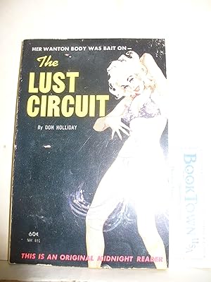 Imagen del vendedor de The Lust Circuit a la venta por Thomas F. Pesce'