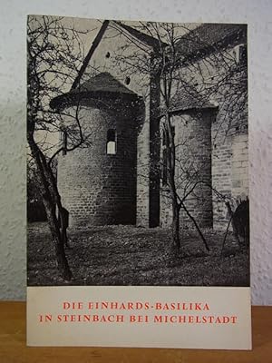 Bild des Verkufers fr Die Einhards-Basilika in Steinbach bei Michelstadt zum Verkauf von Antiquariat Weber