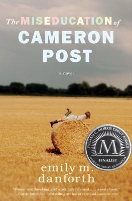Seller image for The Miseducation of Cameron Post (Hardback or Cased Book) for sale by BargainBookStores
