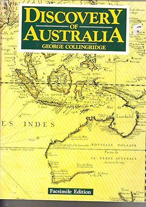 Imagen del vendedor de DISCOVERY OF AUSTRALIA - A Critical, Documentary and Historic Investigation Concerning the Priority of Discovery in Australasia by Europeans before the arrival of Lieut. James Cook, in the Endeavour, in the year 1770 a la venta por Bob Vinnicombe