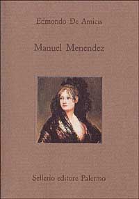 Seller image for Manuel Menendez. for sale by FIRENZELIBRI SRL