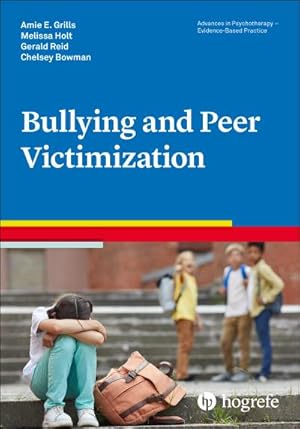 Seller image for Bullying and Peer Victimization for sale by BuchWeltWeit Ludwig Meier e.K.