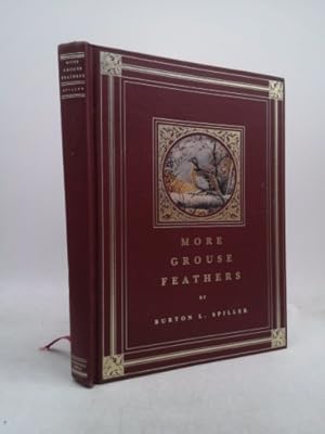 Seller image for More Grouse Feathers -- Limited Edition of 2,500 for sale by ThriftBooksVintage