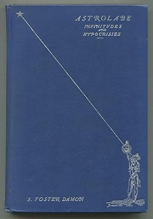 Bild des Verk�ufers f�r Astrolabe: Infinitudes and Hypocrisies zum Verkauf von Between the Covers-Rare Books, Inc. ABAA
