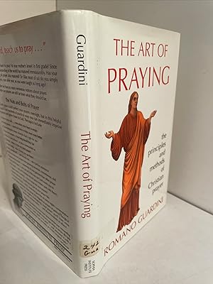 The Art of Praying: The Principles and Methods of Christian Prayer