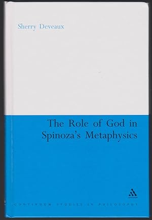 Image du vendeur pour THE ROLE OF GOD IN SPINOZA'S METAPHYSICS mis en vente par Easton's Books, Inc.