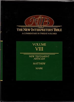 Seller image for The New Interpreter's Bible: Vol. VIII: General Articles & Introduction, Commentary, & Reflections for Each Book of the Bible Including The Apocryphal/Deuterocanonical Books in Twelve Volumes for sale by Clausen Books, RMABA