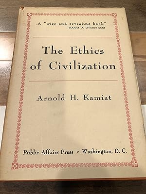 Immagine del venditore per The Ethics of Civilization venduto da Rosario Beach Rare Books