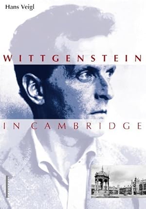 Bild des Verkufers fr Wittgenstein in Cambridge: Eine Spurensuche in Sachen Lebensform. zum Verkauf von Antiquariat Thomas Haker GmbH & Co. KG