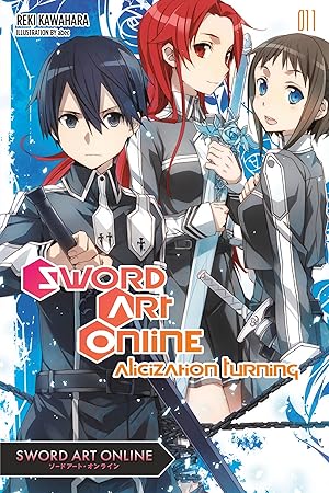 Bild des Verkufers fr Sword Art Online 11 (light novel) zum Verkauf von moluna