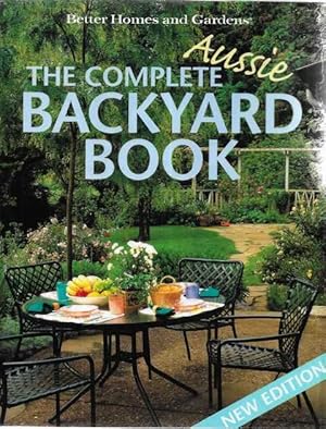 The Complete Aussie Backyard Book