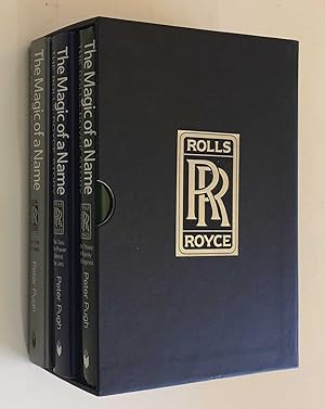 Seller image for The Magic of a Name: The Rolls-Royce Story (3 Vols.) for sale by Maynard & Bradley