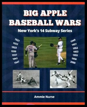 BIG APPLE BASEBALL WARS - New York's 14 Subway Series