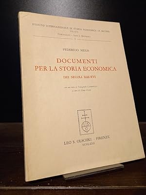 Documenti per la Storia Economica. Dei Secoli 8-16. Con una nota di Paleografia Commerciale a cur...