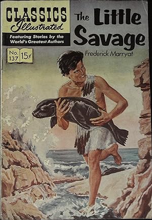 Immagine del venditore per The Little Savage Classics Illustrated #137 HRN #136 First Printing venduto da AcornBooksNH