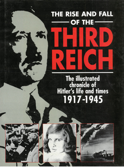 The Rise and Fall of the Third Reich.
