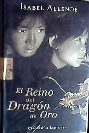 Imagen del vendedor de El reino del dragón de oro a la venta por Librería La Candela
