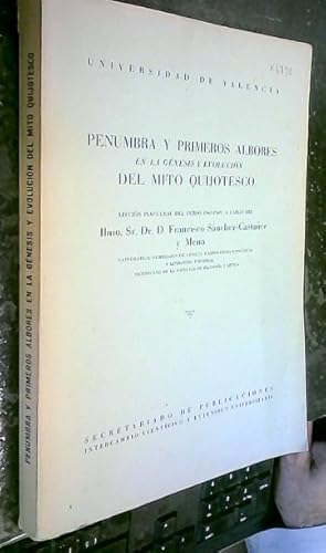 Imagen del vendedor de Penumbra y primeros albores en la gnesis y evolucin del mito quijotesco. Leccin inaugural del curso 1948 - 1949 a cargo de. a la venta por Librera La Candela