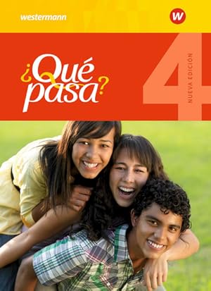 ¿Qué pasa  - Ausgabe 2016: Schülerband 4 (¿Qué pasa : Lehrwerk für Spanisch als 2. Fremdsprache a...