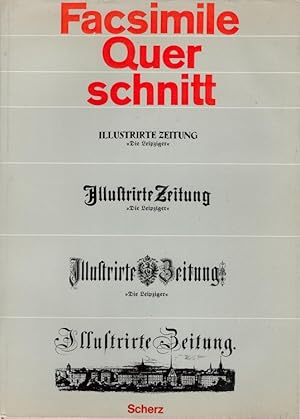 Image du vendeur pour Facsimile-Querschnitt durch die Leipziger Illustrirte Zeitung. / Facsimilequerschnitte durch Zeitungen und Zeitschriften Band 15 mis en vente par Versandantiquariat Nussbaum