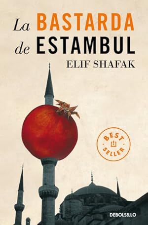 Seller image for La bastarda de Estambul/ The Bastard of Istanbul -Language: spanish for sale by GreatBookPrices