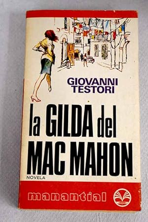 Seller image for La Gilda del Mac Mahon for sale by Alcan Libros