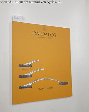 Imagen del vendedor de Daidalos - Architektur Kunst Kultur: 57 September 1995: Brcken/Bridges: a la venta por Versand-Antiquariat Konrad von Agris e.K.