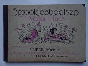 Seller image for Sprookjesboeken van Vader Haas. Vijfde boekje. Sprookjes van Grimm, voor de kleintjes naverteld. for sale by Antiquariaat De Boekenbeurs