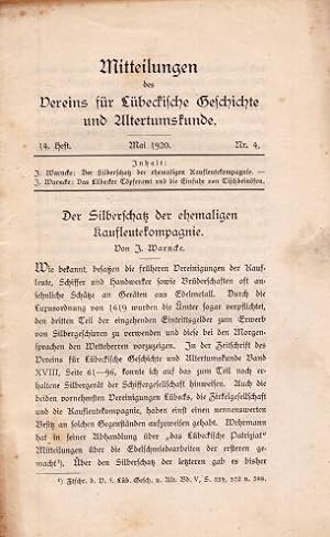 Zwei Artikel. 1. Der Silberschatz der ehemaligen Kaufleutekompagnie (S.79-90. 2. Das Lübecker Töp...