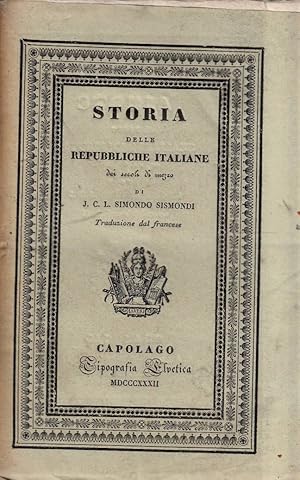 Imagen del vendedor de Storia delle Repubbliche Italiane dei secoli di mezzo Tomo XIV a la venta por Laboratorio del libro