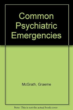 Imagen del vendedor de Common Psychiatric Emergencies a la venta por WeBuyBooks