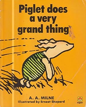 Seller image for Piglet Does a Very Grand Thing (Winnie-the-Pooh story books) for sale by WeBuyBooks