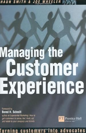 Seller image for Managing the Customer Experience: Turning Customers into Advocates for sale by WeBuyBooks