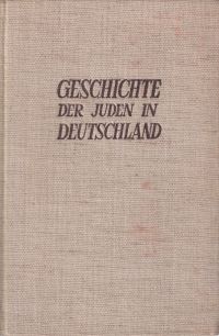 Geschichte der Juden in Deutschland.