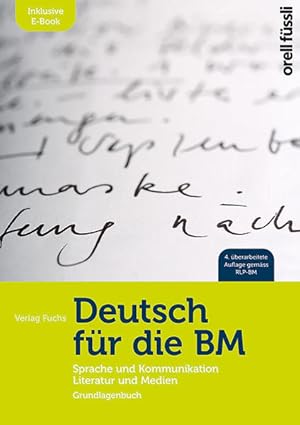 Bild des Verkufers fr Deutsch fr die BM - inkl. E-Book Grundlagenbuch fr Sprache und Kommunikation Literatur und Medien zum Verkauf von primatexxt Buchversand