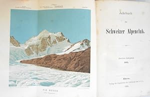 Jahrbuch des Schweizer Alpenclub 2. Jg. 1865. (Ohne die sep. ersch. Beilagen).