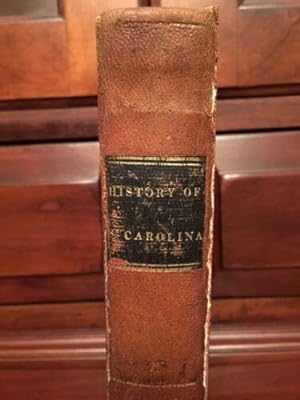 Seller image for The History of South Carolina, from its first European discovery to its erection into a republic for sale by Jim Crotts Rare Books, LLC