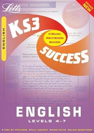 Bild des Verkufers fr Key Stage 3 English: Levels 4-7 (Key Stage 3 Success Guides S.) zum Verkauf von WeBuyBooks