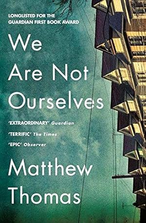 Seller image for We Are Not Ourselves for sale by WeBuyBooks