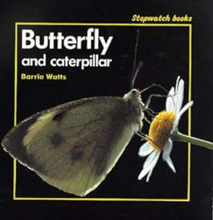 Imagen del vendedor de Butterfly and Caterpillar (Stopwatch) a la venta por WeBuyBooks