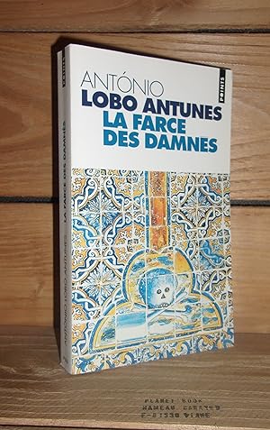 Seller image for LA FARCE DES DAMNES - (auto dos danados) for sale by Planet's books